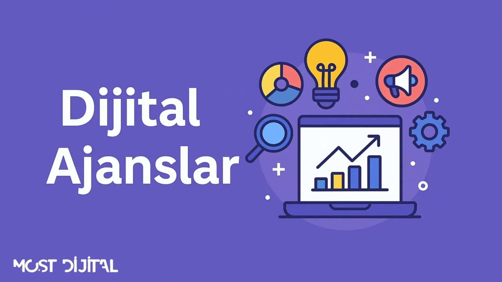 En iyi dijital ajanslar